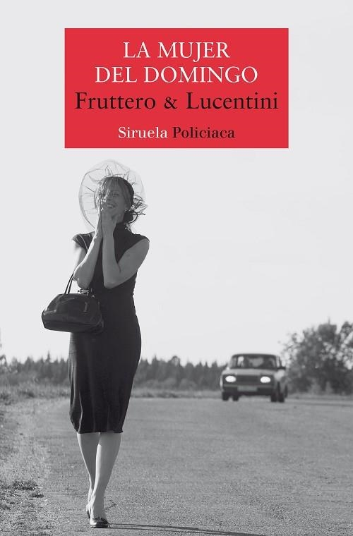 LA MUJER DEL DOMINGO | 9788419942302 | FRUTTERO & LUCENTINI | Llibreria Online de Vilafranca del Penedès | Comprar llibres en català