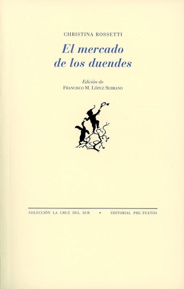 EL MERCADO DE LOS DUENDES | 9788419223043 | ROSSETTI, CHRISTINA | Llibreria Online de Vilafranca del Penedès | Comprar llibres en català