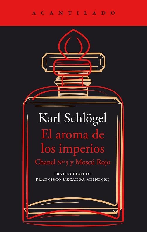 EL AROMA DE LOS IMPERIOS | 9788419036988 | SCHLÖGEL, KARL | Llibreria Online de Vilafranca del Penedès | Comprar llibres en català