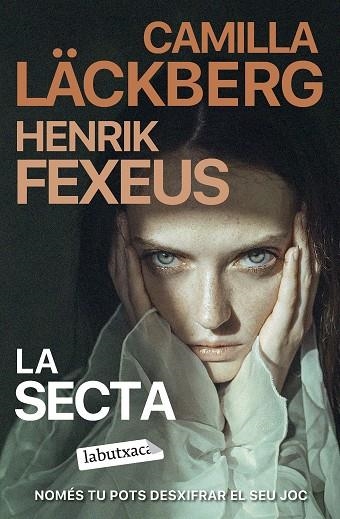 LA SECTA | 9788419971142 | LÄCKBERG, CAMILLA/FEXEUS, HENRIK | Llibreria Online de Vilafranca del Penedès | Comprar llibres en català