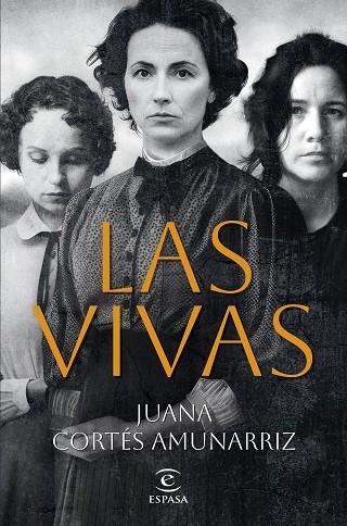 LAS VIVAS | 9788467072709 | CORTÉS AMUNARRIZ, JUANA | Llibreria L'Odissea - Libreria Online de Vilafranca del Penedès - Comprar libros