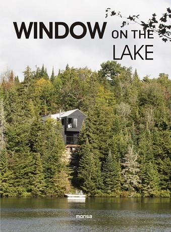 WINDOW ON THE LAKE | 9788417557737 | VV. AA | Llibreria Online de Vilafranca del Penedès | Comprar llibres en català