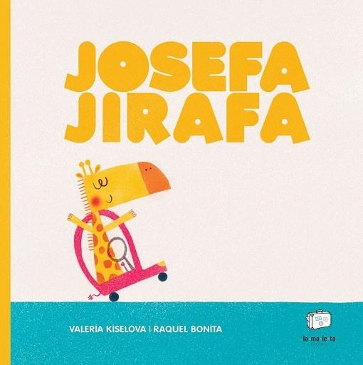 JOSEFA JIRAFA | 9788418232497 | KISELOVA, VALERIA/BONITA, RAQUEL | Llibreria Online de Vilafranca del Penedès | Comprar llibres en català