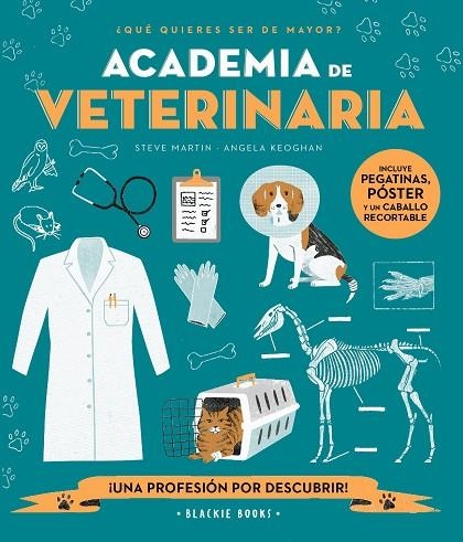 ACADEMIA DE VETERINARIA | 9788418733680 | MARTIN, STEVE/KEOGHAN, ANGELA | Llibreria Online de Vilafranca del Penedès | Comprar llibres en català