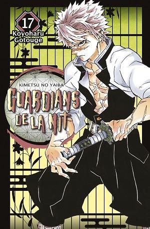 GUARDIANS DE LA NIT 17 | 9788467958638 | GOTOUGE, KOYOHARU | Llibreria Online de Vilafranca del Penedès | Comprar llibres en català