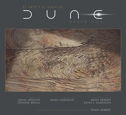 EL ARTE Y EL ALMA DE DUNE PARTE 2 | 9788467964530 | LAPOINTE, TANYA/BROOS, STEFANIE | Llibreria L'Odissea - Libreria Online de Vilafranca del Penedès - Comprar libros