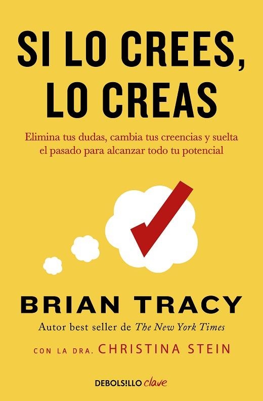 SI LO CREES LO CREAS | 9788466364003 | TRACY, BRIAN | Llibreria Online de Vilafranca del Penedès | Comprar llibres en català