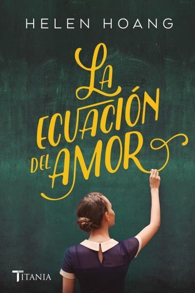 LA ECUACIÓN DEL AMOR | 9788416327638 | HOANG, HELEN | Llibreria Online de Vilafranca del Penedès | Comprar llibres en català