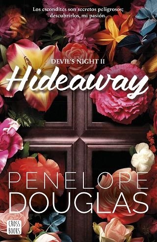 HIDEAWAY ( DEVIL'S NIGHT 2 ) | 9788408286936 | DOUGLAS, PENELOPE | Llibreria Online de Vilafranca del Penedès | Comprar llibres en català