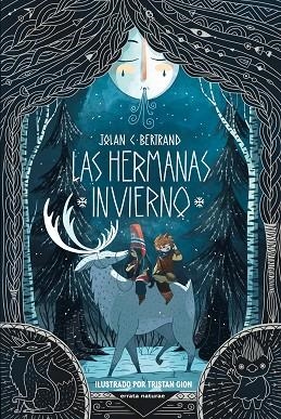 LAS HERMANAS INVIERNO | 9788419158635 | BERTRAND, JOLAN C. | Llibreria Online de Vilafranca del Penedès | Comprar llibres en català