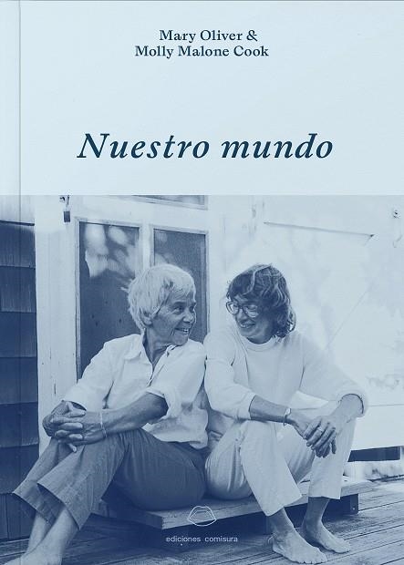 NUESTRO MUNDO | 9788409564545 | OLIVER OLIVER, MARY/MALONE COOK, MOLLY | Llibreria Online de Vilafranca del Penedès | Comprar llibres en català