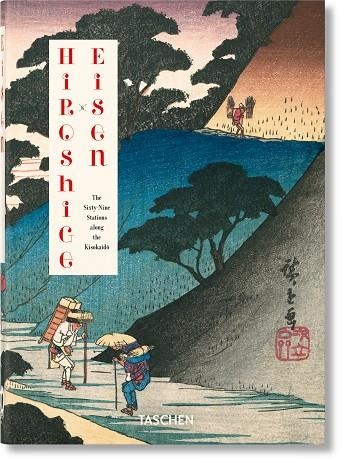 HIROSHIGE & EISEN. THE SIXTY-NINE STATIONS ALONG THE KISOKAIDO. 40TH ED. | 9783836596459 | PAGET, RHIANNON | Llibreria Online de Vilafranca del Penedès | Comprar llibres en català