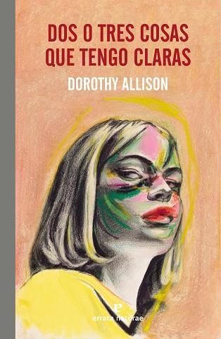 DOS O TRES COSAS QUE TENGO CLARAS | 9788419158666 | ALLISON, DOROTHY | Llibreria Online de Vilafranca del Penedès | Comprar llibres en català