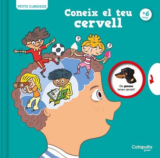 CONEIX EL TEU CERVELL ( PETITS CURIOSOS ) | 9788419987068 | HOUDÉ, OLIVIER/BORST, GRÉGOIRE | Llibreria Online de Vilafranca del Penedès | Comprar llibres en català