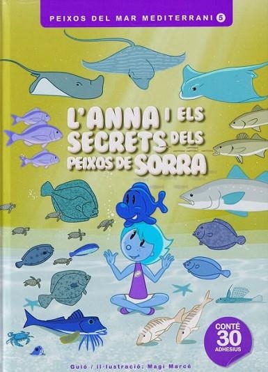 L'ANNA I ELS SECRETS DELS PEIXOS DE SORRA | 9788409581399 | MARCÉ ROLANDO, MAGÍ | Llibreria Online de Vilafranca del Penedès | Comprar llibres en català