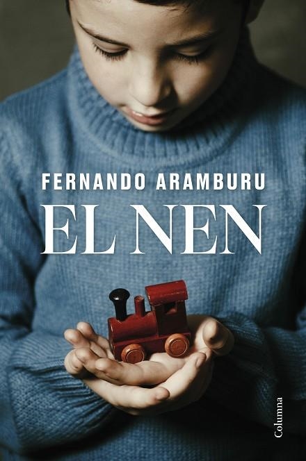 EL NEN | 9788466432085 | ARAMBURU IRIGOYEN, FERNANDO | Llibreria L'Odissea - Libreria Online de Vilafranca del Penedès - Comprar libros