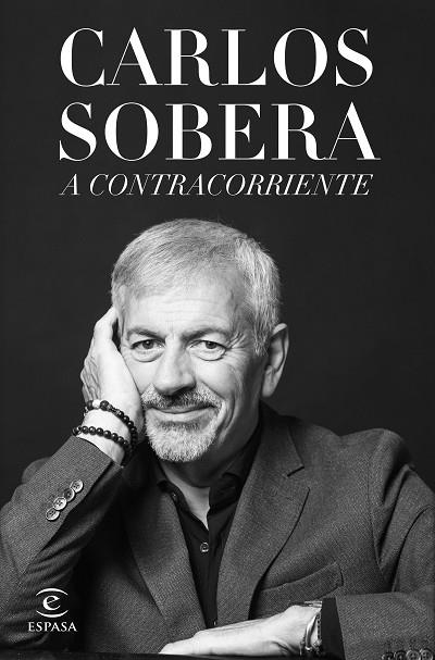 A CONTRACORRIENTE | 9788467072303 | SOBERA, CARLOS | Llibreria Online de Vilafranca del Penedès | Comprar llibres en català