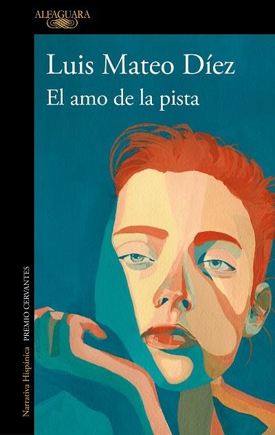 EL AMO DE LA PISTA | 9788420477244 | DÍEZ, LUIS MATEO | Llibreria L'Odissea - Libreria Online de Vilafranca del Penedès - Comprar libros