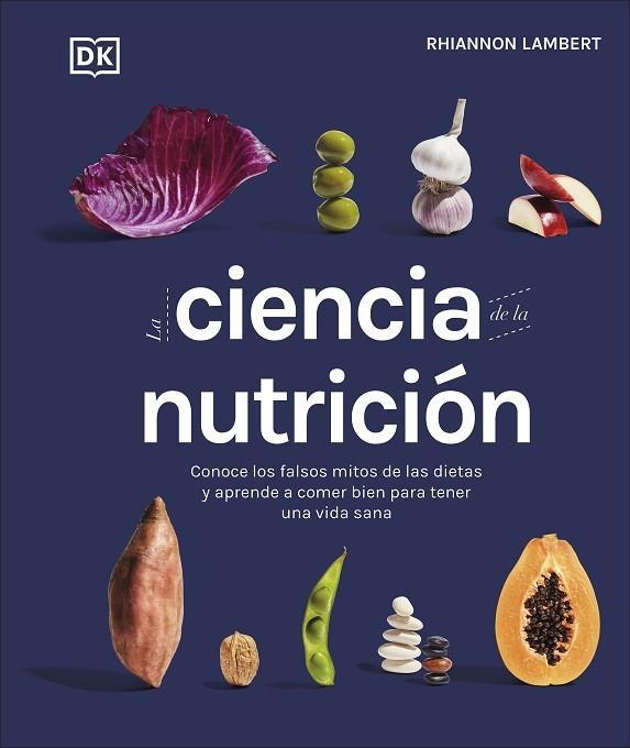 LA CIENCIA DE LA NUTRICIÓN | 9780241582404 | LAMBERT, RHIANNON | Llibreria L'Odissea - Libreria Online de Vilafranca del Penedès - Comprar libros