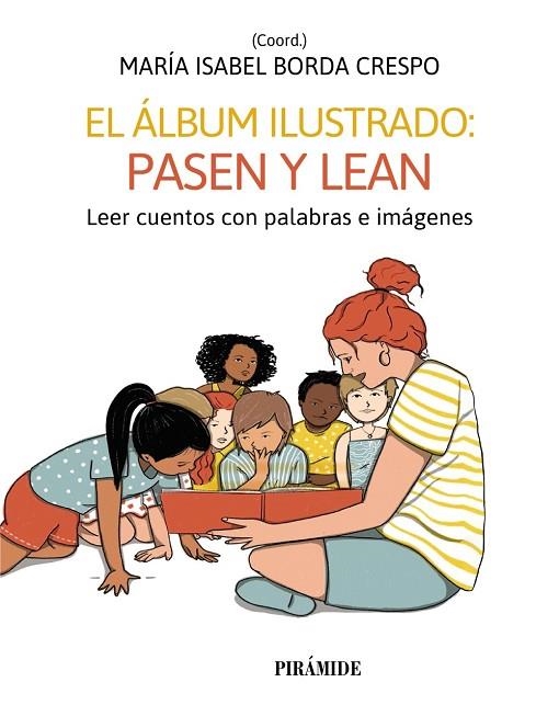 EL ÁLBUM ILUSTRADO PASEN Y LEAN | 9788436848854 | NIÑO, CARMEN/ANTÓN, ROCÍO/GAVINO LÁZARO, AURORA | Llibreria Online de Vilafranca del Penedès | Comprar llibres en català