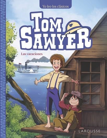 TOM SAWYER LAS VACACIONES | 9788410124165 | TWAIN, MARK  | Llibreria Online de Vilafranca del Penedès | Comprar llibres en català