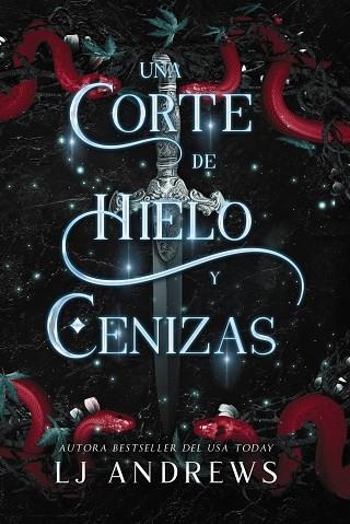 UNA CORTE DE HIELO Y CENIZAS | 9788419988188 | ANDREWS, LJ | Llibreria Online de Vilafranca del Penedès | Comprar llibres en català