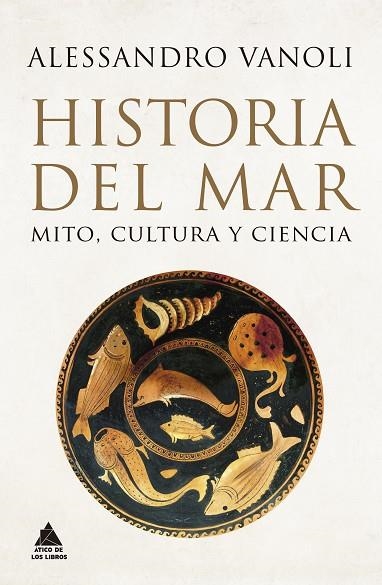 HISTORIA DEL MAR | 9788419703262 | VANOLI, ALESSANDRO | Llibreria Online de Vilafranca del Penedès | Comprar llibres en català