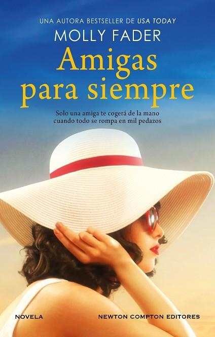 AMIGAS PARA SIEMPRE | 9788419620804 | FADER, MOLLY | Llibreria Online de Vilafranca del Penedès | Comprar llibres en català