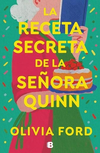 LA RECETA SECRETA DE LA SEÑORA QUINN | 9788466675703 | FORD, OLIVIA | Llibreria Online de Vilafranca del Penedès | Comprar llibres en català