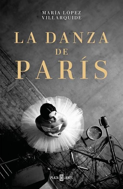 LA DANZA DE PARÍS | 9788401034336 | LÓPEZ VILLARQUIDE, MARÍA | Llibreria Online de Vilafranca del Penedès | Comprar llibres en català