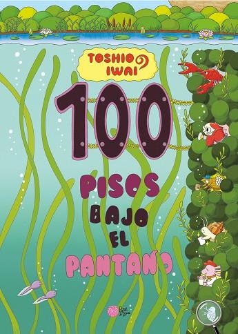 100 PISOS BAJO EL PANTANO | 9788416427673 | IWAI, TOSHIO | Llibreria Online de Vilafranca del Penedès | Comprar llibres en català