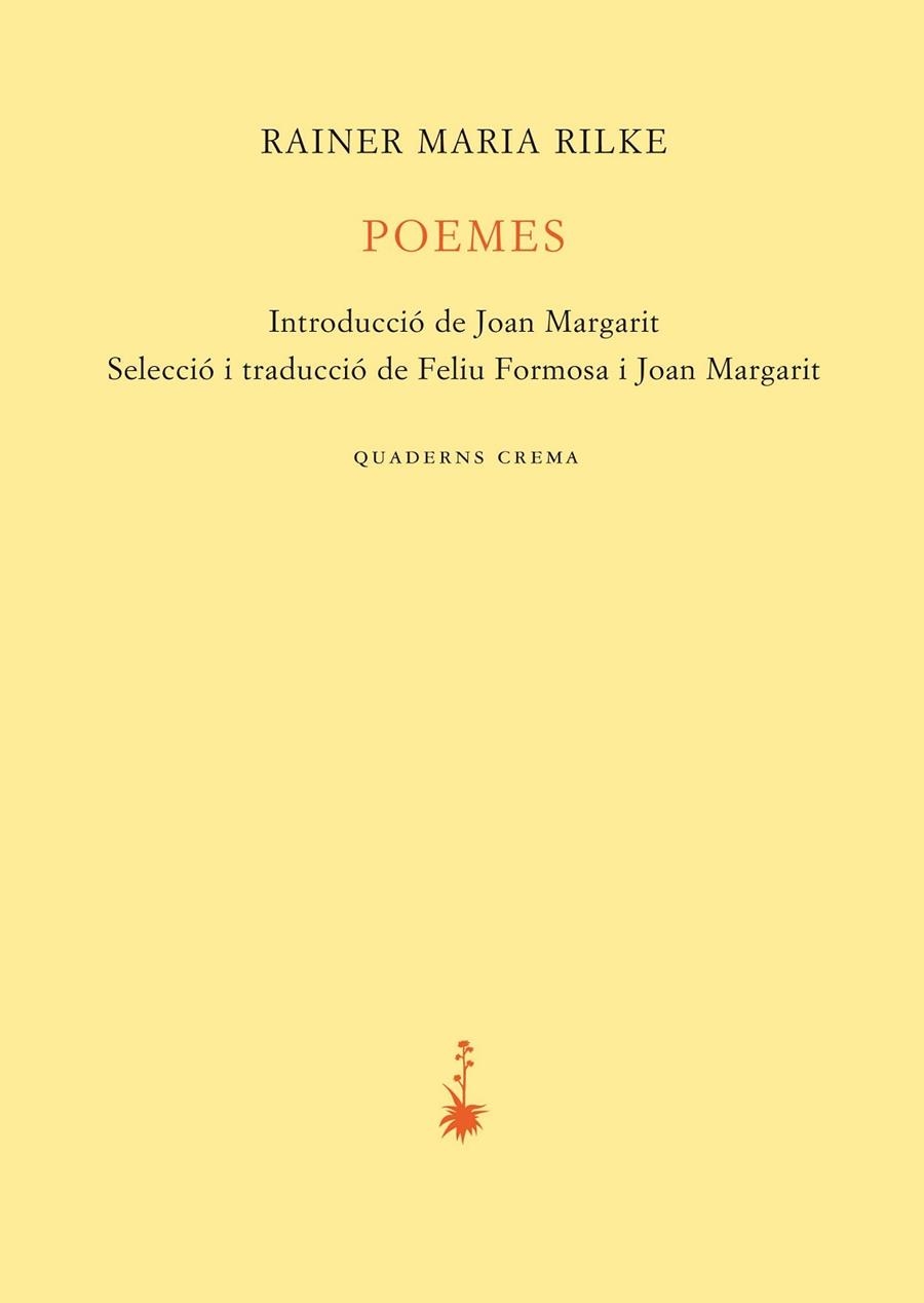 POEMES | 9788477276838 | RILKE, RAINER MARIA | Llibreria Online de Vilafranca del Penedès | Comprar llibres en català