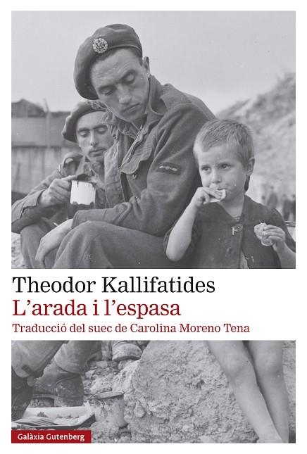 L'ARADA I L'ESPASA | 9788419738929 | KALLIFATIDES, THEODOR | Llibreria L'Odissea - Libreria Online de Vilafranca del Penedès - Comprar libros