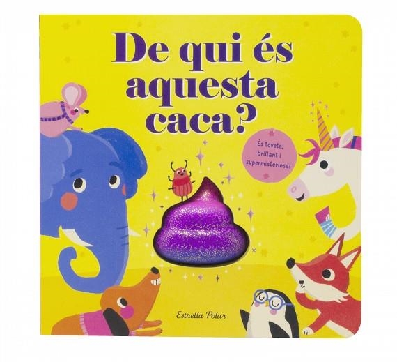 DE QUI ÉS AQUESTA CACA ? | 9788413895499 | MCLEAN, DANIELLE | Llibreria Online de Vilafranca del Penedès | Comprar llibres en català