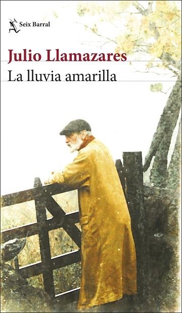 LA LLUVIA AMARILLA | 9788432243639 | LLAMAZARES, JULIO | Llibreria Online de Vilafranca del Penedès | Comprar llibres en català