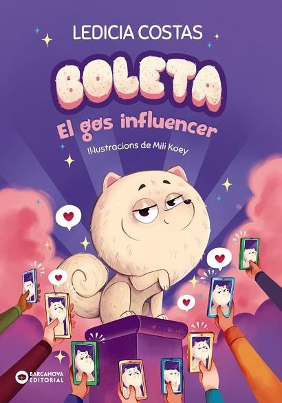 BOLETA EL GOS INFLUENCER | 9788448963316 | COSTAS, LEDICIA | Llibreria Online de Vilafranca del Penedès | Comprar llibres en català