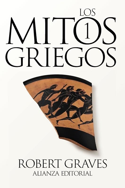 LOS MITOS GRIEGOS 1 | 9788411486699 | GRAVES, ROBERT | Llibreria L'Odissea - Libreria Online de Vilafranca del Penedès - Comprar libros