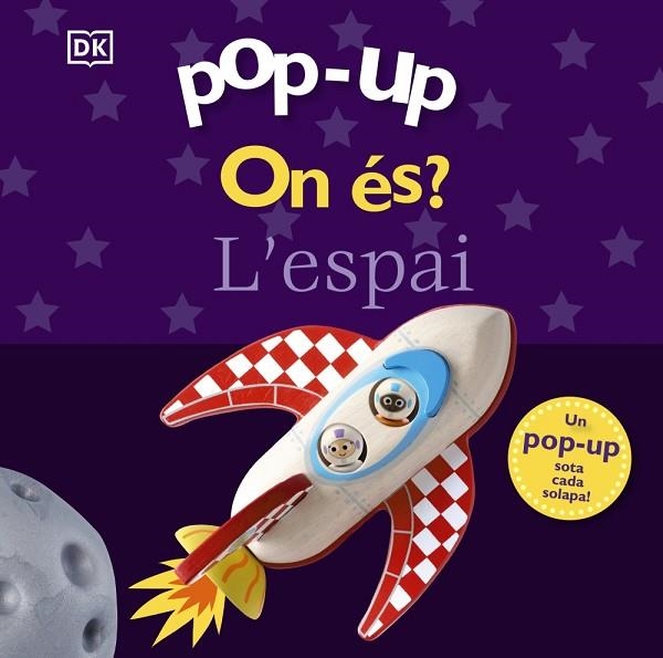 ON ÉS ? L'ESPAI ( POP-UP ) | 9788413493244 | SIRETT, DAWN | Llibreria Online de Vilafranca del Penedès | Comprar llibres en català