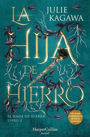 LA HIJA DE HIERRO | 9788410021860 | KAGAWA, JULIE | Llibreria Online de Vilafranca del Penedès | Comprar llibres en català