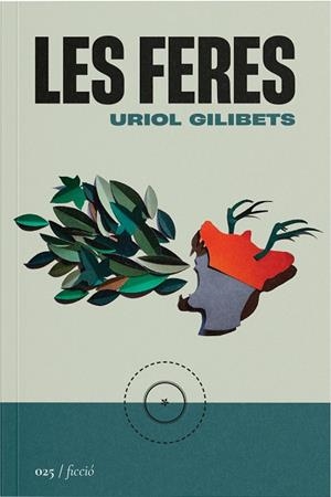 LES FERES | 9788419059246 | GILIBETS BARBENS, URIOL | Llibreria Online de Vilafranca del Penedès | Comprar llibres en català