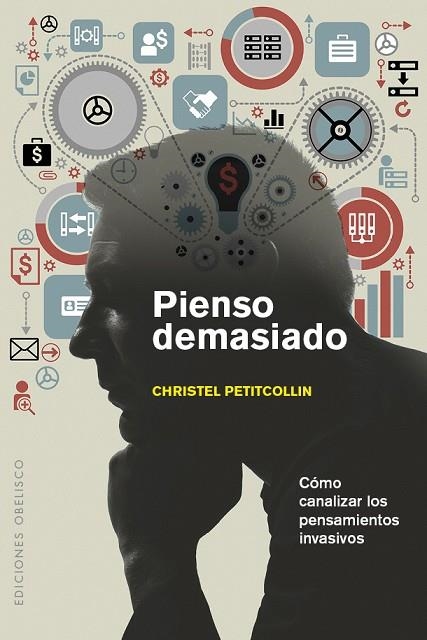 PIENSO DEMASIADO | 9788491111665 | PETITCOLLIN, CHRISTEL | Llibreria Online de Vilafranca del Penedès | Comprar llibres en català