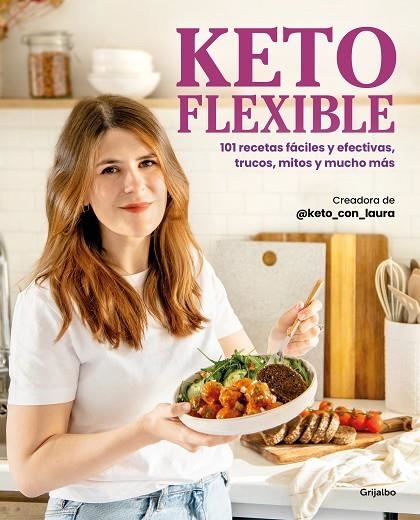 KETO FLEXIBLE | 9788425365942 | @KETO_CON_LAURA | Llibreria Online de Vilafranca del Penedès | Comprar llibres en català