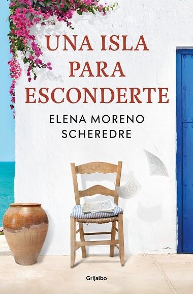 UNA ISLA PARA ESCONDERTE | 9788425362422 | MORENO SCHEREDRE, ELENA | Llibreria Online de Vilafranca del Penedès | Comprar llibres en català