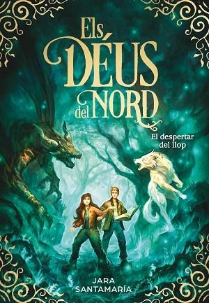 EL DESPERTAR DEL LLOP ( ELS DÉUS DEL NORD 5 ) | 9788419910349 | SANTAMARÍA, JARA | Llibreria Online de Vilafranca del Penedès | Comprar llibres en català