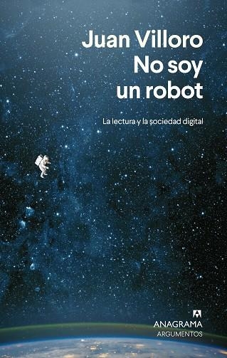 NO SOY UN ROBOT | 9788433924292 | VILLORO, JUAN | Llibreria Online de Vilafranca del Penedès | Comprar llibres en català