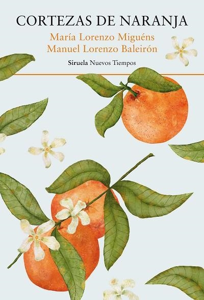 CORTEZAS DE NARANJA | 9788419942791 | LORENZO MIGUÉNS, MARÍA/LORENZO BALEIRÓN, MANUEL | Llibreria Online de Vilafranca del Penedès | Comprar llibres en català