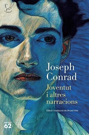 JOVENTUT I ALTRES NARRACIONS | 9788429781632 | CONRAD, JOSEPH | Llibreria L'Odissea - Libreria Online de Vilafranca del Penedès - Comprar libros