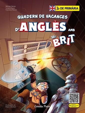 MR. BRIT QUADERN DE VACANCES D'ANGLÈS ( 3R DE PRIMÀRIA ) | 9788413898278 | VV. AA | Llibreria Online de Vilafranca del Penedès | Comprar llibres en català