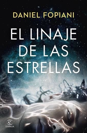 EL LINAJE DE LAS ESTRELLAS | 9788467072648 | FOPIANI, DANIEL | Llibreria Online de Vilafranca del Penedès | Comprar llibres en català