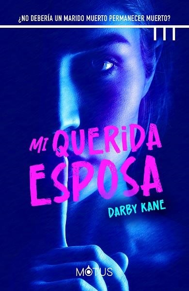 MI QUERIDA ESPOSA | 9788419767165 | KANE, DARBY | Llibreria Online de Vilafranca del Penedès | Comprar llibres en català